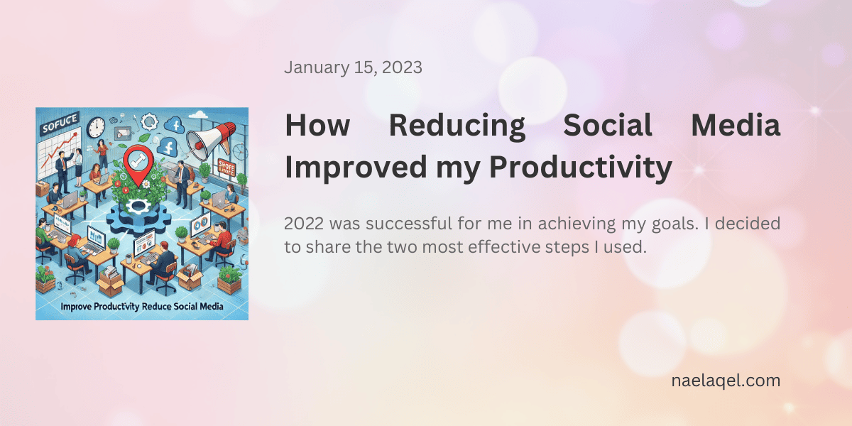 How Reducing Social Media Improved my Productivity